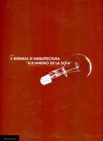 5ª biennal d'arquitectura "Alejandro de la Sota" 2007 - p.79